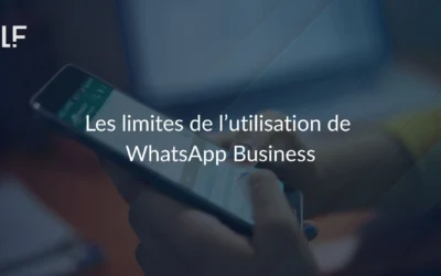 Les limites de l’utilisation de WhatsApp Business