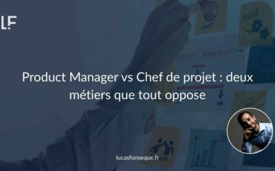 Product Manager vs Chef de projet : deux métiers que tout oppose