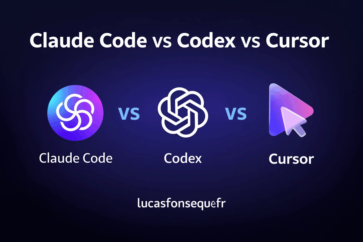 Claude Code vs Codex vs Cursor : comparatif 2026